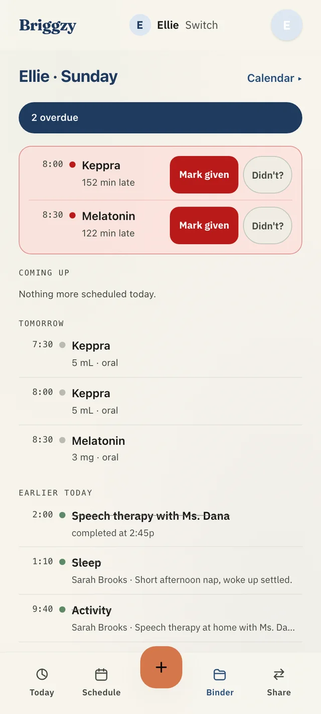 Briggzy Today screen: an overdue melatonin dose with a Mark given button, tomorrow's med schedule, and the day's completed care events